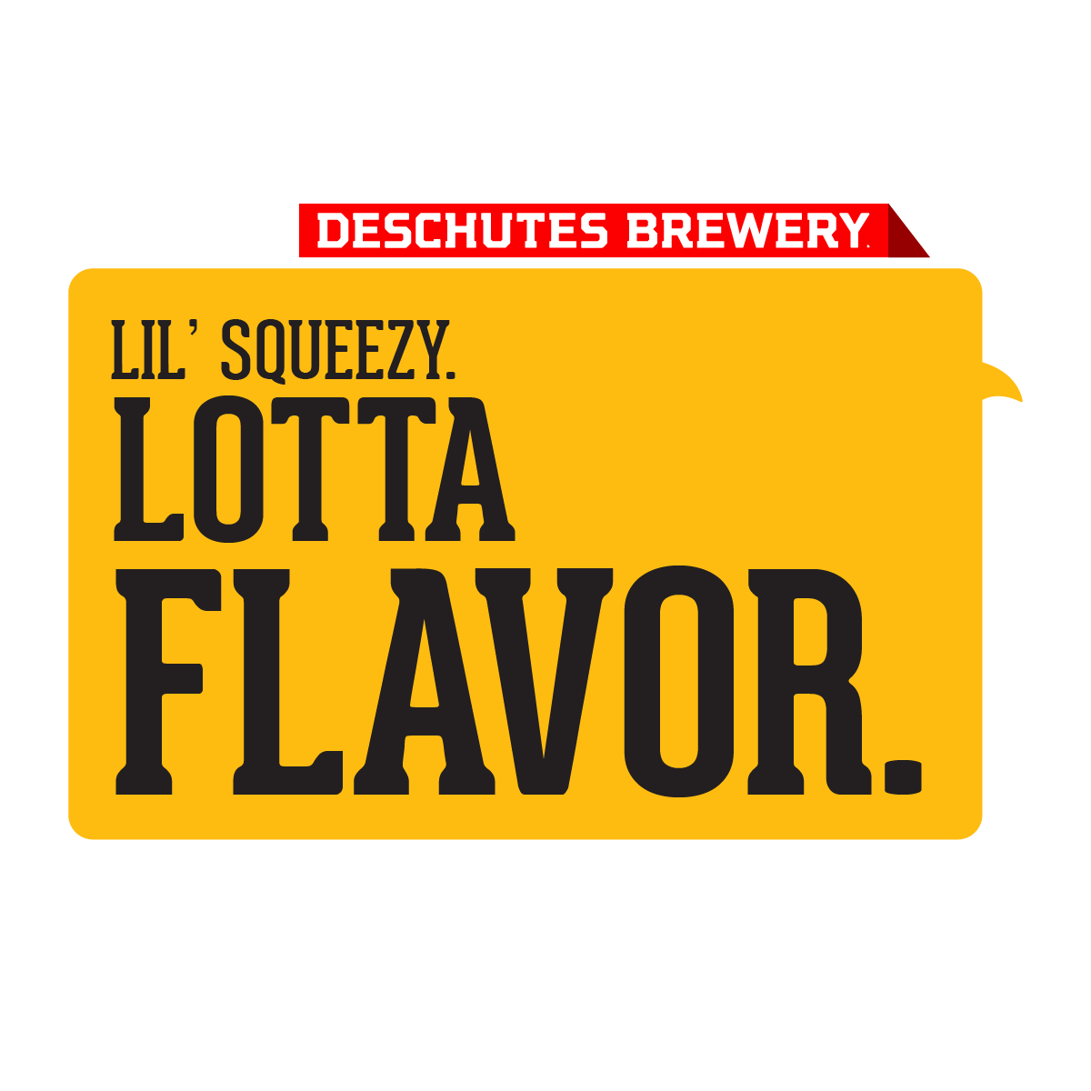 Lil'Squeezy. Lotta Flavor.